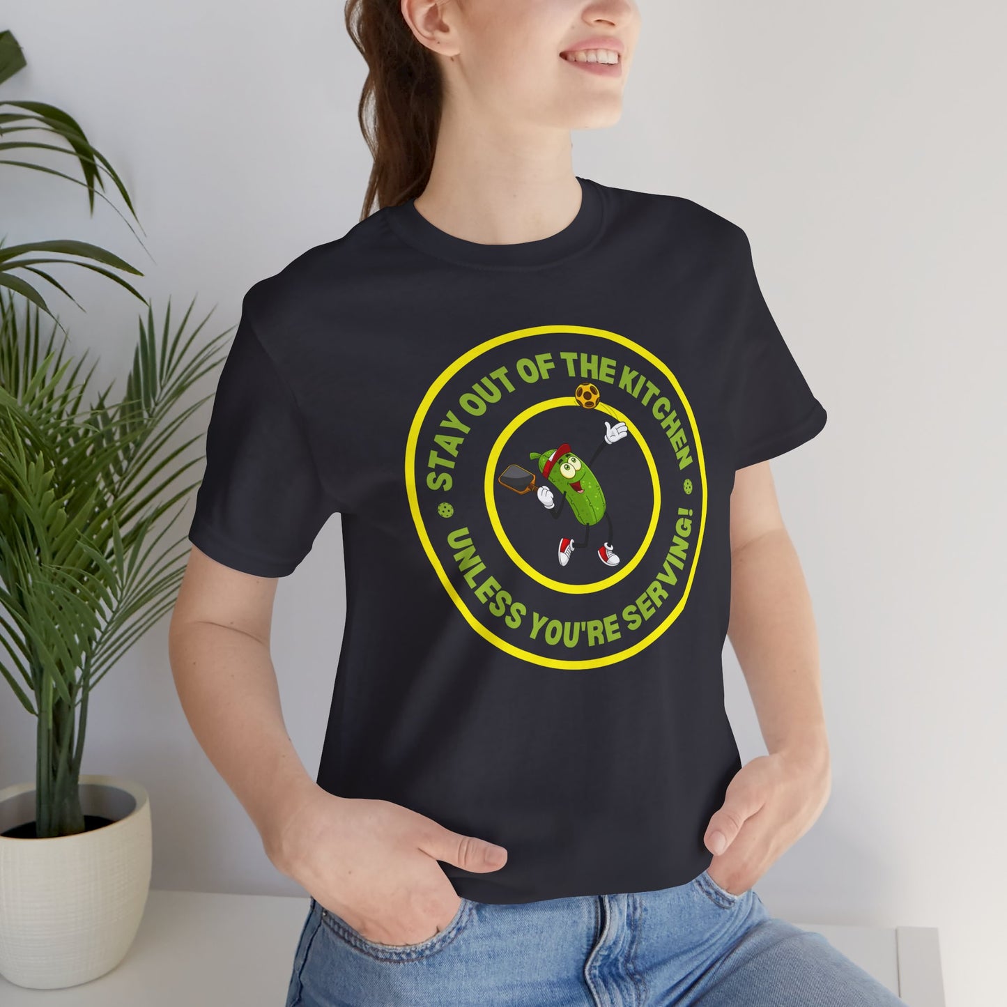 Stay Out of the Kitchen Unless You're Serving – Funny Pickleball T-Shirt