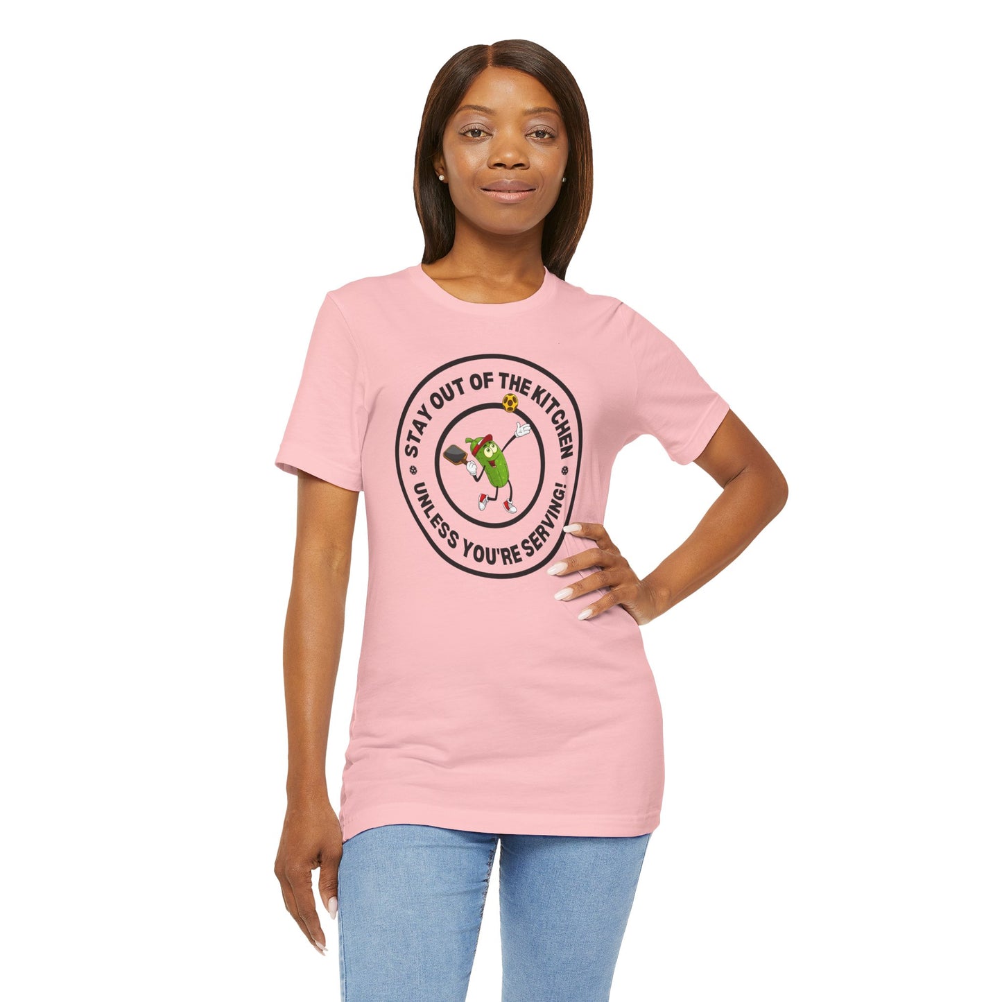 Stay Out of the Kitchen Unless You're Serving – Funny Pickleball T-Shirt
