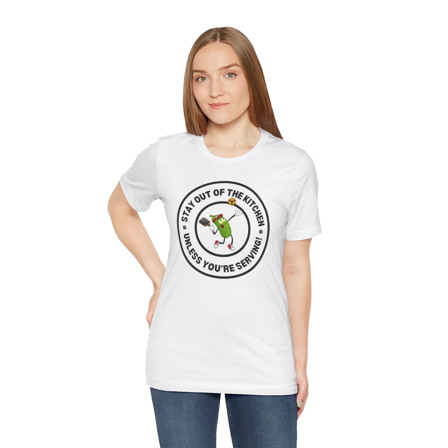 Stay Out of the Kitchen Unless You're Serving – Funny Pickleball T-Shirt